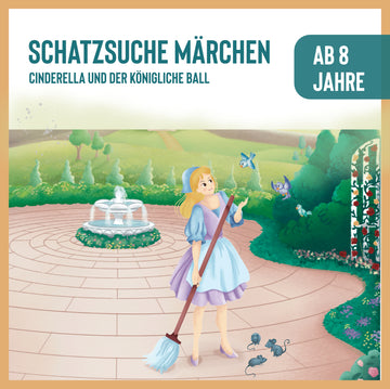 Schatzsuche Märchen - Cinderella und der königliche Ball